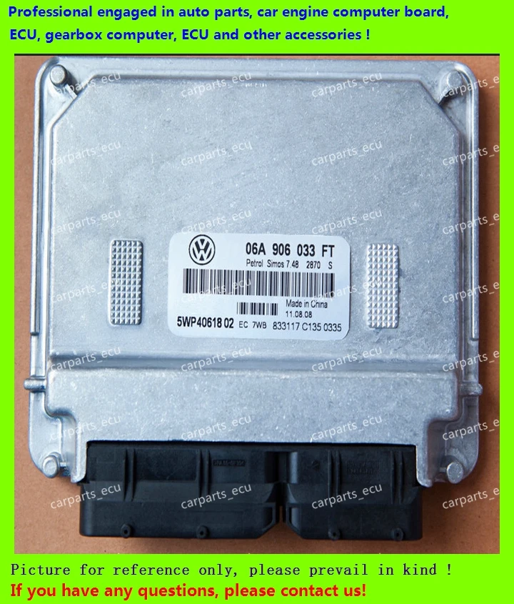 For VW Jetta car engine computer board/ECU/Electronic Control Unit/06A906033FT /06A 906 023/06A906023
For VW Jetta car engine computer board/ECU/Electronic Control Unit/06A906033FT /06A 906 023/06A906023
