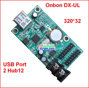 

onbon DX-UL, usb port control size 320*32,support 2 HUB12,cheapest monochrome,one color p10 led panel control