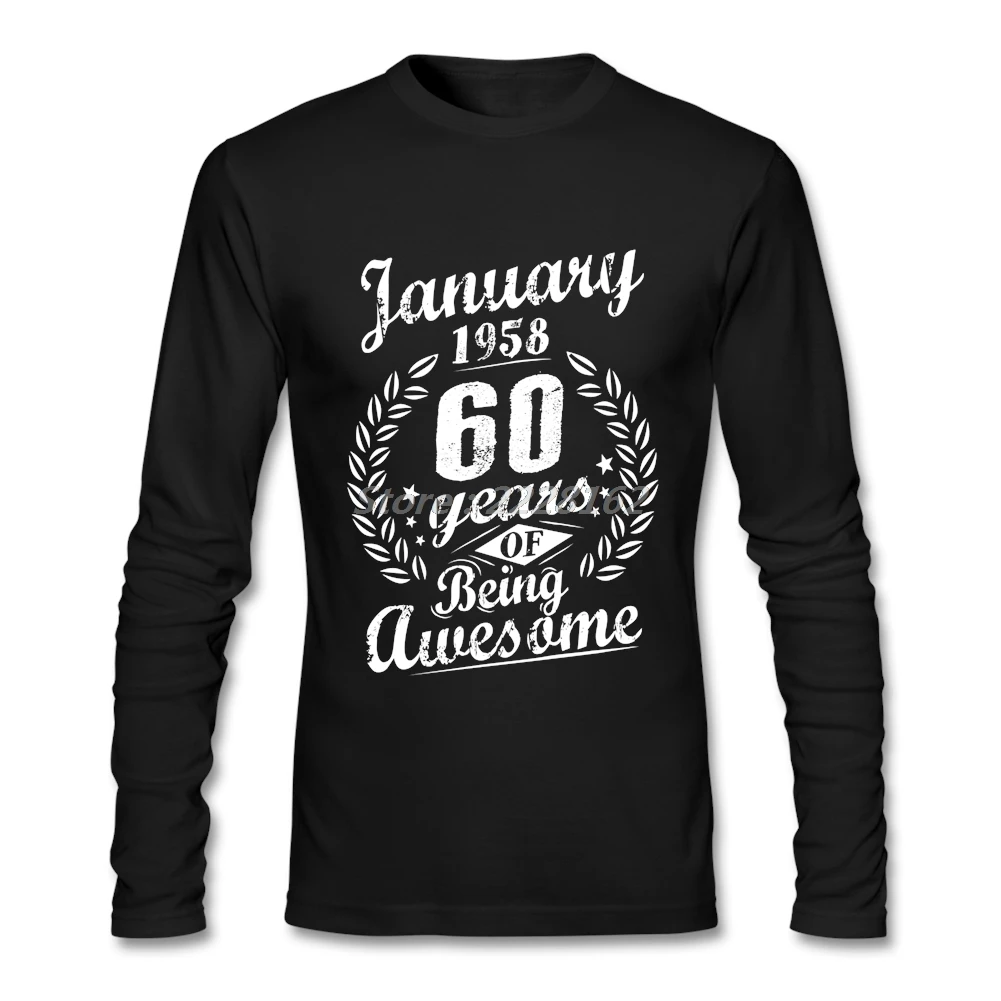 Long Sleeve T-shirt Editor Men 60 Years of Being Awesome Gift Shirts January 1958 Customize Man Clothes
Long Sleeve T-shirt Editor Men 60 Years of Being Awesome Gift Shirts January 1958 Customize Man Clothes