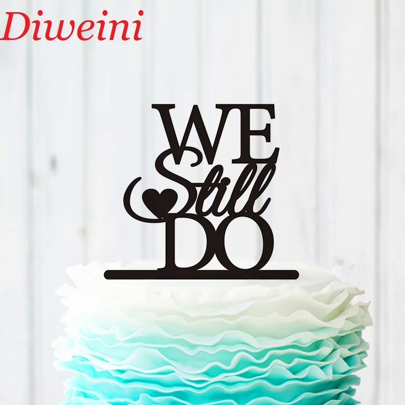 We Still Do Cake Topper, Wedding Cake Decoration, We Still Do Vow Renewal Cake Decor,Custom Bridal Shower Party Cake Supplies
We Still Do Cake Topper, Wedding Cake Decoration, We Still Do Vow Renewal Cake Decor,Custom Bridal Shower Party Cake Supplies