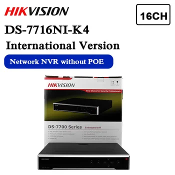 in stock english version DS-7716NI-K4 replace DS-7716NI-I4 16CH non POE NVR Thirdparty network cameras supported h.265
in stock english version DS-7716NI-K4 replace DS-7716NI-I4 16CH non POE NVR Thirdparty network cameras supported h.265
