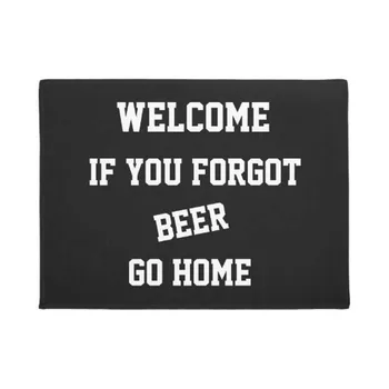 Personality Welcome If You Forgot Beer - Doormat Home Decoration Entry Non-slip Door Mat Rubber Washable Floor Carpet
Personality Welcome If You Forgot Beer - Doormat Home Decoration Entry Non-slip Door Mat Rubber Washable Floor Carpet