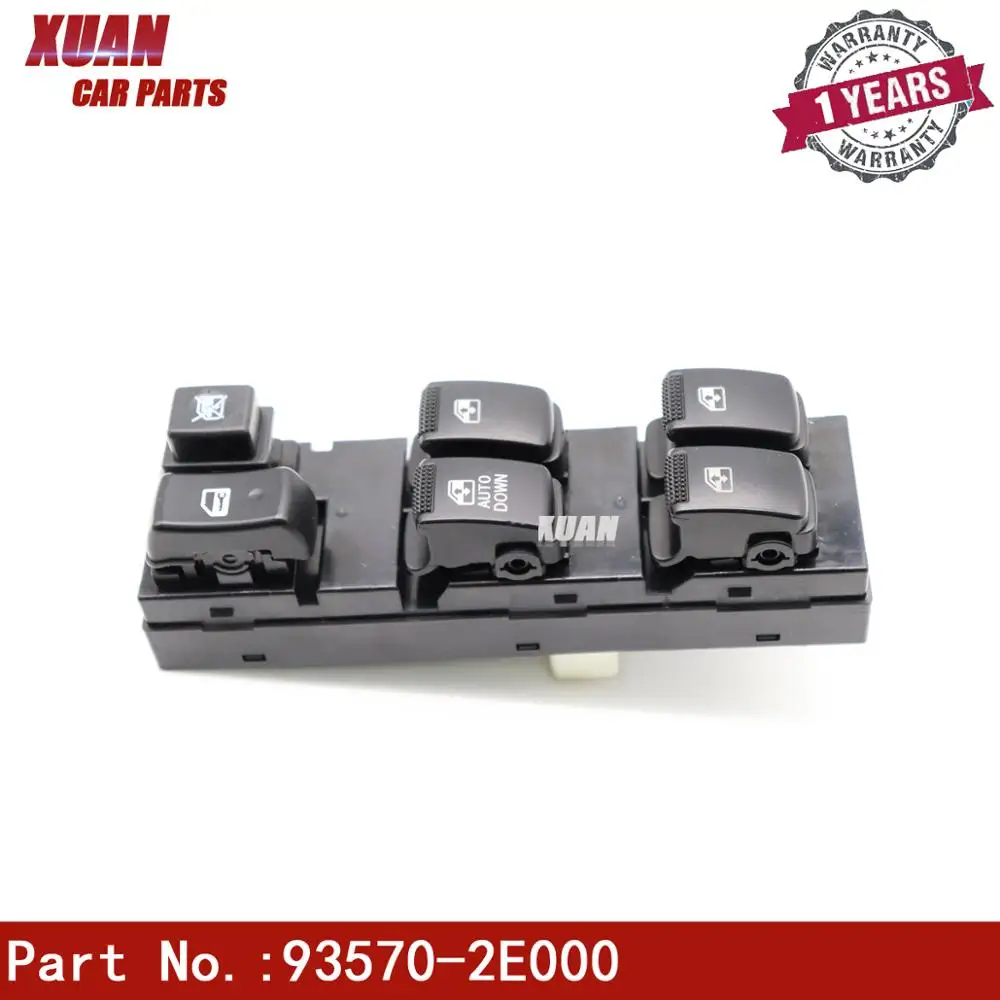 XUAN HIGH QUALITY Power Window Switch Front Left For 2004-2010 Hyundai Tucson 93570-2E000 935702E000
XUAN HIGH QUALITY Power Window Switch Front Left For 2004-2010 Hyundai Tucson 93570-2E000 935702E000