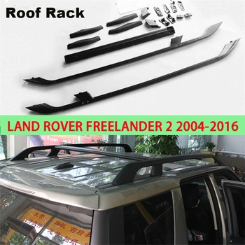 

For Land Rover Freelander 2 LR2 2004-2016 Roof Rack Rails Bar Luggage Carrier Bars top Cross Racks Rail Boxes Aluminum alloy 2PC