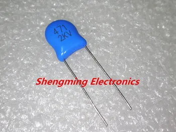 1000pcs 2KV 471K 470PF 2000V high voltage ceramic capacitors
1000pcs 2KV 471K 470PF 2000V high voltage ceramic capacitors