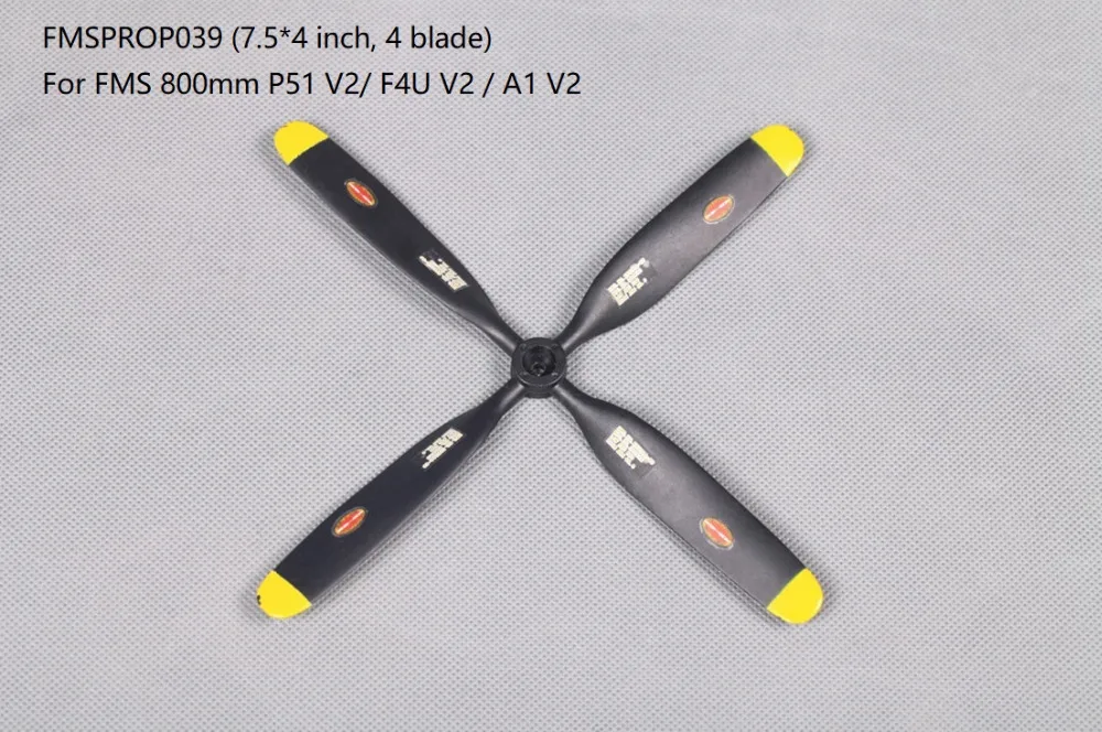FMS 800mm Mini P51 P47 F4U A1 V2 Propeller 7.5*4 4 blade FMSPROP039 RC Airplane Aircraft Model Plane Spare Parts Accessories
FMS 800mm Mini P51 P47 F4U A1 V2 Propeller 7.5*4 4 blade FMSPROP039 RC Airplane Aircraft Model Plane Spare Parts Accessories