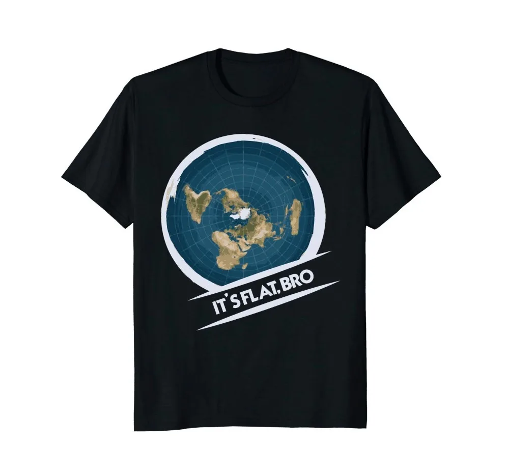 Flat Earth T-Shirt: Flat Bro Flat Earther Society Conspiracy2018 New 100% Cotton T-Shirts Men T Shirt Clothing Plus Size Tees
Flat Earth T-Shirt: Flat Bro Flat Earther Society Conspiracy2018 New 100% Cotton T-Shirts Men T Shirt Clothing Plus Size Tees