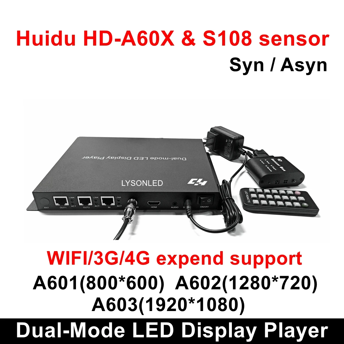 Huidu HD-A601 HD-A602 HD-A603 Full Color Sync-async Dual-mode LED Display Player with S108 Sensor Box,3G/4G/WiFi Expend Support
Huidu HD-A601 HD-A602 HD-A603 Full Color Sync-async Dual-mode LED Display Player with S108 Sensor Box,3G/4G/WiFi Expend Support