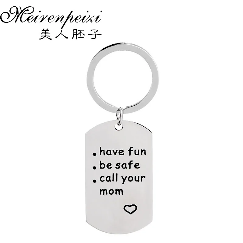 

Fashion Gifts Graduation Keyring 2018 Have Fun Be Safe Call Your Mom Tag Keychain Daughter Son Key Holder for New Driver