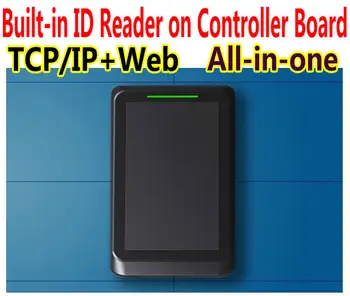 Built-in 125KHz ID Card reader in the network access controller panel, Web+TCP/IP All-in-one single door controller terminal
Built-in 125KHz ID Card reader in the network access controller panel, Web+TCP/IP All-in-one single door controller terminal