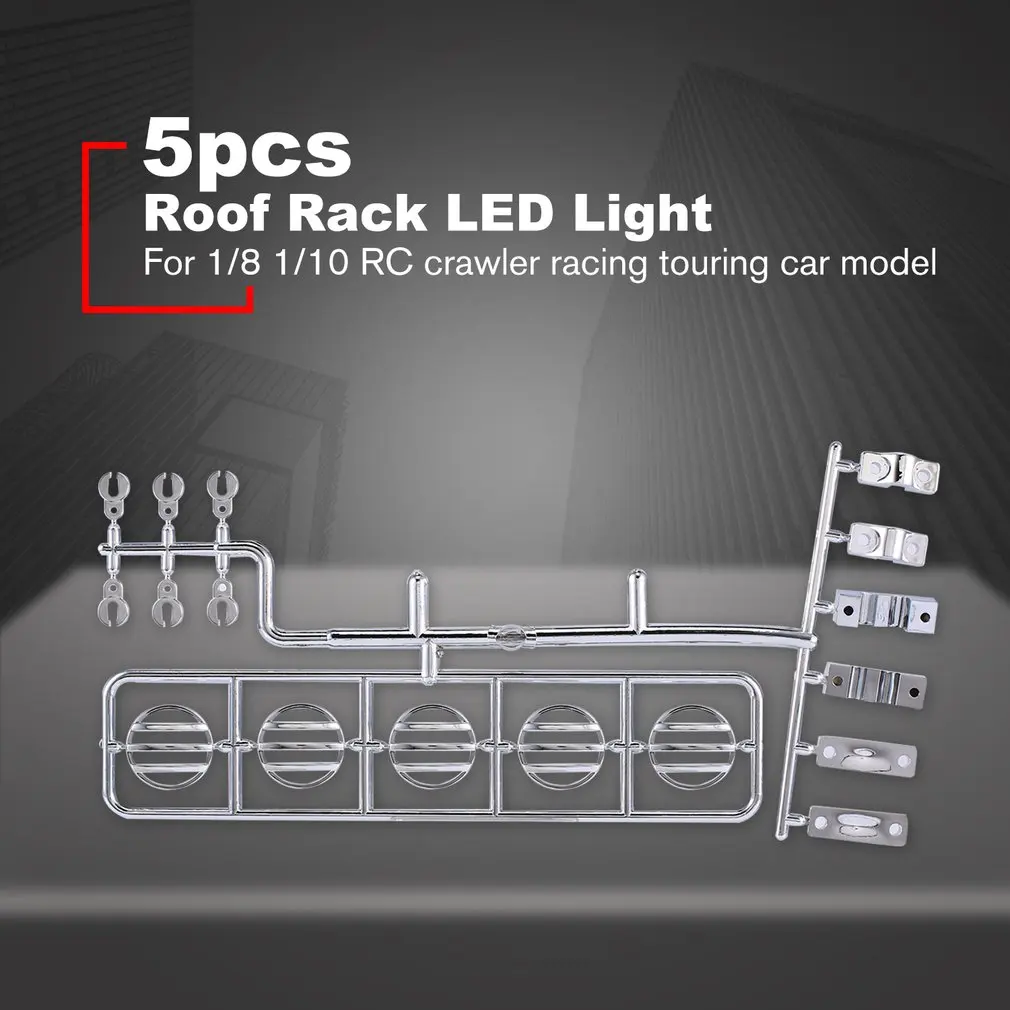 5 LED Light Roof Rack Light Kits for 1/8 1/10 RC Crawler Racing Rally Touring Cars Car Model Accessories Sliver
5 LED Light Roof Rack Light Kits for 1/8 1/10 RC Crawler Racing Rally Touring Cars Car Model Accessories Sliver