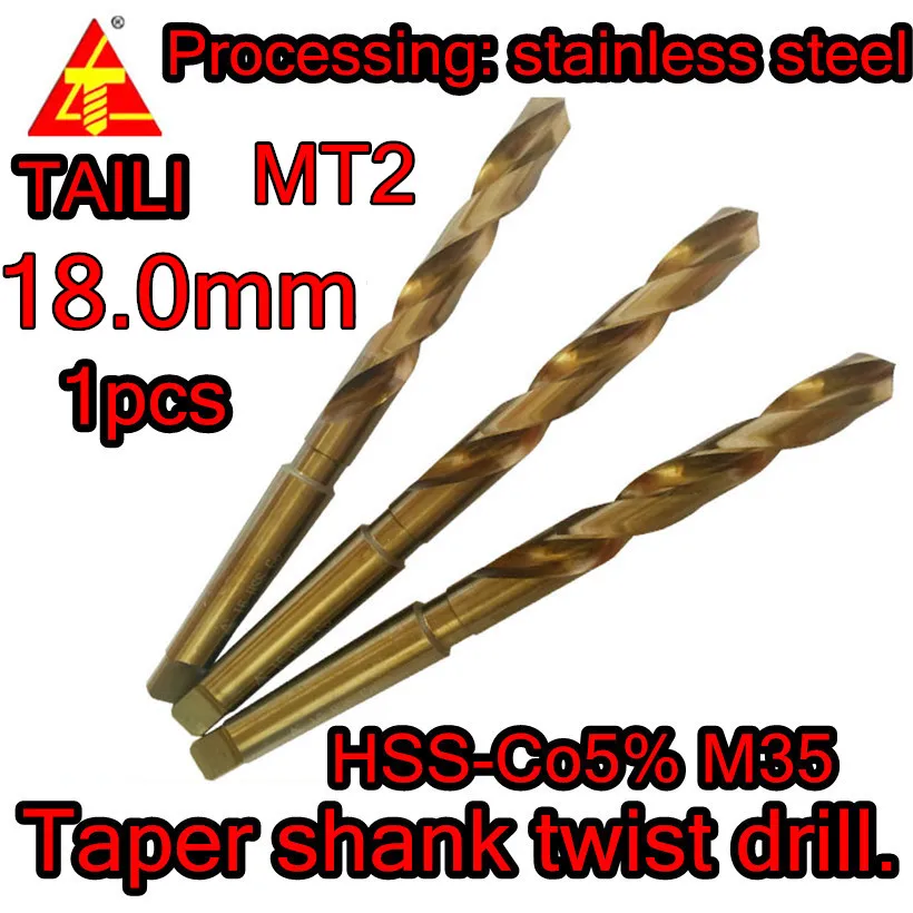18.0mm*128L*228mm-MT2 HSS-Co5% M35 Taper shank cobalt twist drill. Processing: stainless steel Free shipping
18.0mm*128L*228mm-MT2 HSS-Co5% M35 Taper shank cobalt twist drill. Processing: stainless steel Free shipping