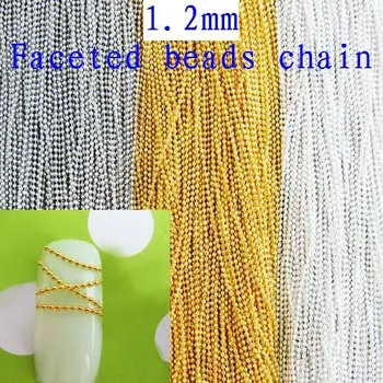 1.2mm Faceted Beads Chain Copper Ball Chain 100 metres Silver/Gold/Nickle 3 colors Plated Nail Decorations
1.2mm Faceted Beads Chain Copper Ball Chain 100 metres Silver/Gold/Nickle 3 colors Plated Nail Decorations