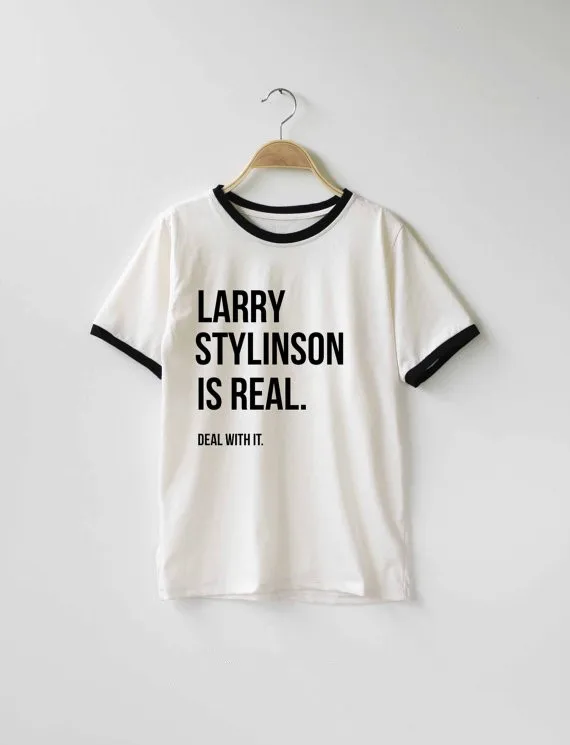 Larry Stylinson Is Real Deal With It fashion t shirt Tee Tumblr girls t shirt casual girls tops ringer tees high quality tops
Larry Stylinson Is Real Deal With It fashion t shirt Tee Tumblr girls t shirt casual girls tops ringer tees high quality tops