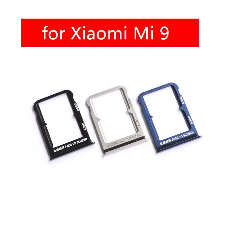 for Xiaomi Mi 9 Card Tray Holder SIM Micro SD Card Slot Adapter Holder for Xiaomi Mi 9 Repair Spare Parts
for Xiaomi Mi 9 Card Tray Holder SIM Micro SD Card Slot Adapter Holder for Xiaomi Mi 9 Repair Spare Parts