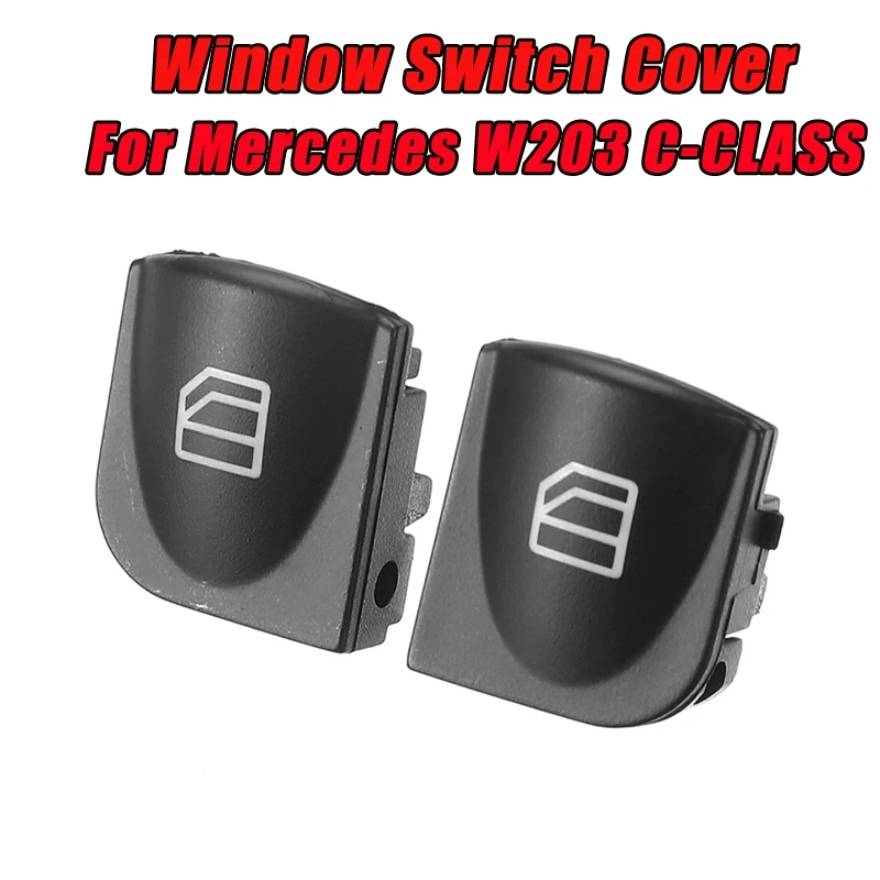 2X Window Switch Cover For Mercedes Benz W203 C-CLASS C320 C230 C240 C280 Power Window Switch Console Caps
2X Window Switch Cover For Mercedes Benz W203 C-CLASS C320 C230 C240 C280 Power Window Switch Console Caps