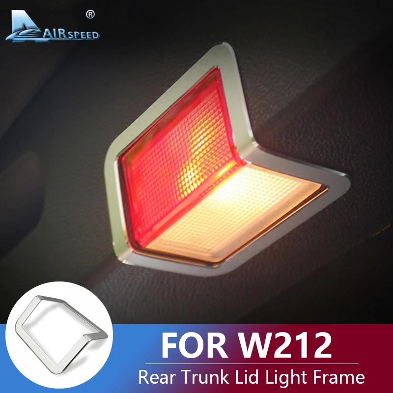 Airspeed Alloy for Mercedes Benz W212 Accessories Interior Trim for W212 Mercedes W212 AMG Sticker Rear Trunk Lid Light Frame
Airspeed Alloy for Mercedes Benz W212 Accessories Interior Trim for W212 Mercedes W212 AMG Sticker Rear Trunk Lid Light Frame