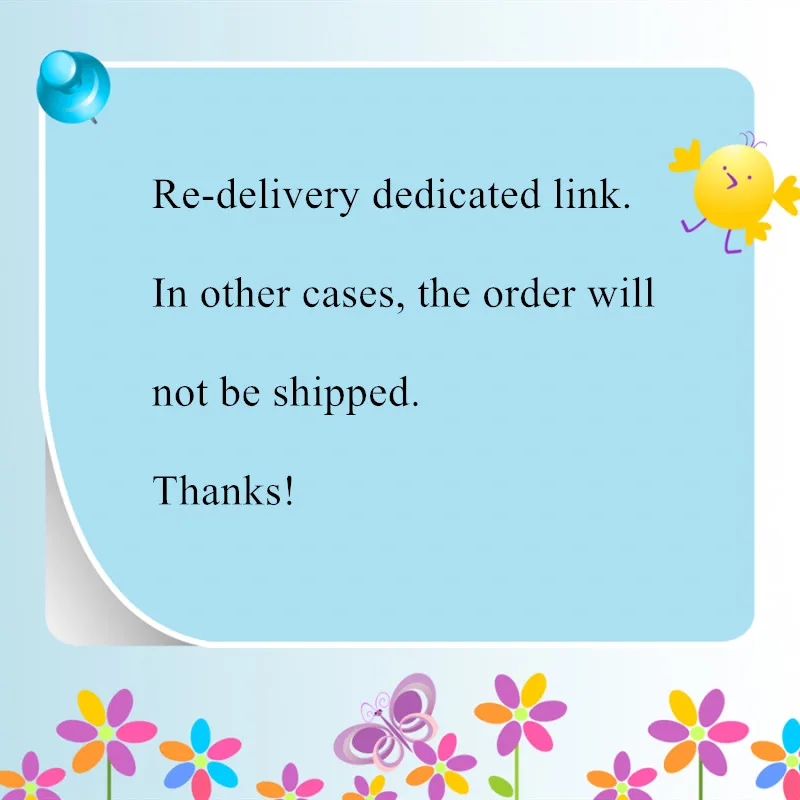 Re-delivery dedicated link. In other cases, the order will not be shipped. Thanks!
Re-delivery dedicated link. In other cases, the order will not be shipped. Thanks!
