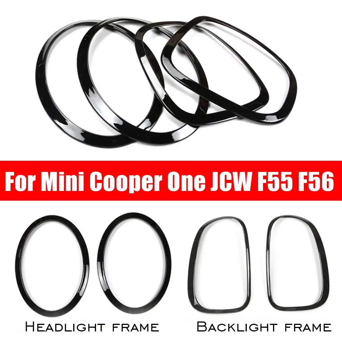 NEW 4Pcs/Set Car Headlight Head Tail Rear Lamps Rim Trim Ring Covers For Mini Cooper One JCW F55 F56 Car-styling Accessories
NEW 4Pcs/Set Car Headlight Head Tail Rear Lamps Rim Trim Ring Covers For Mini Cooper One JCW F55 F56 Car-styling Accessories