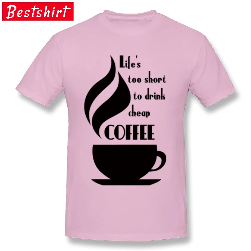 Print 100% Cotton T-Shirt for Men Short Sleeve Leisure T Shirt Funky Summer Round Collar T Shirt Printed On Top Quality likes too short to drink cheap coffee pink