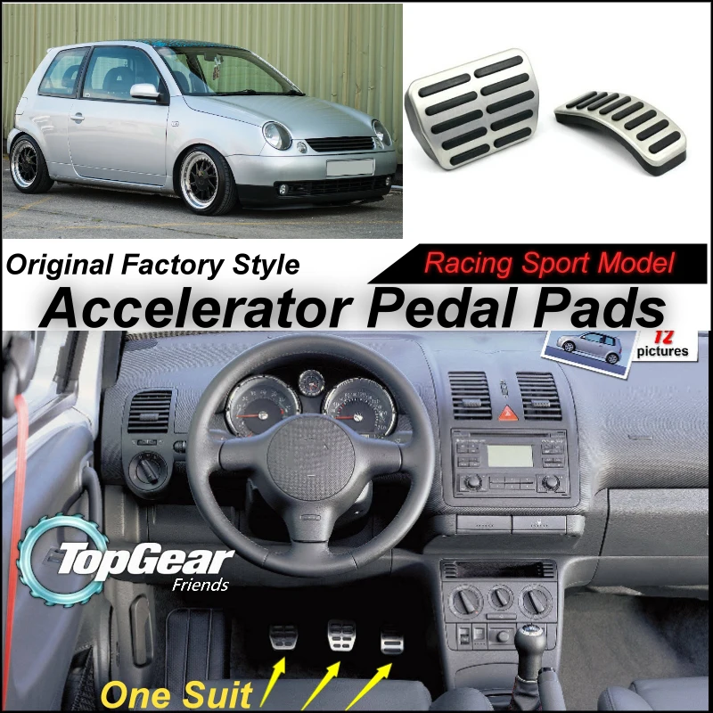 Litanglee Car Accelerator Pedal Pad Cover of Original Factory Sport Racing Model Design For VW Volkswagen Lupo 1999~2005 Tuning
Litanglee Car Accelerator Pedal Pad Cover of Original Factory Sport Racing Model Design For VW Volkswagen Lupo 1999~2005 Tuning