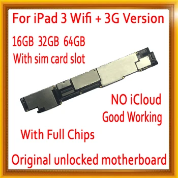 wifi+3G version for ipad 3 Motherboard with Sim Card Slot ,100% Original unlocked for Ipad 3 Mainboard 16GB / 32GB / 64GB
wifi+3G version for ipad 3 Motherboard with Sim Card Slot ,100% Original unlocked for Ipad 3 Mainboard 16GB / 32GB / 64GB