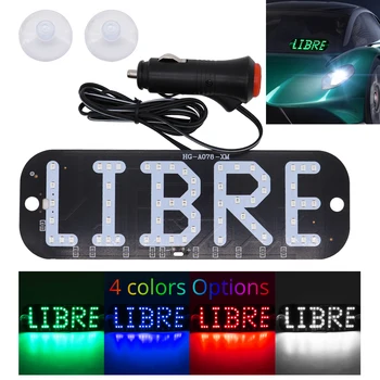 Taxi LED LIBRE Sign Light White Red Blue Green Car Windscreen Cab Indicator Inside Light Signal Rideshare Windshield Lamp 12V
Taxi LED LIBRE Sign Light White Red Blue Green Car Windscreen Cab Indicator Inside Light Signal Rideshare Windshield Lamp 12V