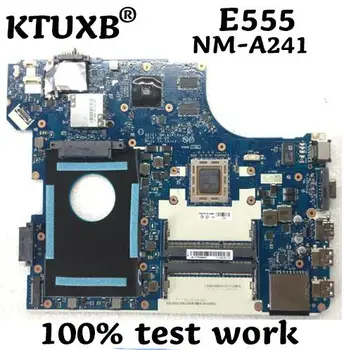 KTUXB AATE1 NM-A241 motherboard for Lenovo ThinkPad E555 notebook motherboard FRU 04X5633 CPU A10-7300 DDR3 100% test work
KTUXB AATE1 NM-A241 motherboard for Lenovo ThinkPad E555 notebook motherboard FRU 04X5633 CPU A10-7300 DDR3 100% test work