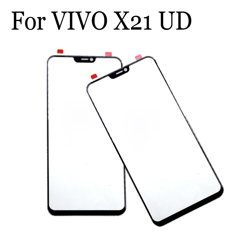 Replacement Parts For VIVO X21 UD x 21 UD Touch Screen Outer LCD Front Panel Screen Glass Lens Cover X21UD Without Flex Cable
Replacement Parts For VIVO X21 UD x 21 UD Touch Screen Outer LCD Front Panel Screen Glass Lens Cover X21UD Without Flex Cable