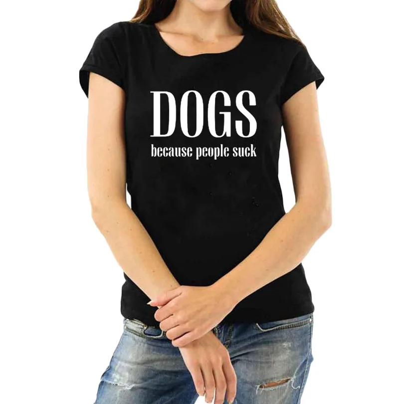 Dogs Because People Suck T-shirt Funny Dog Saying T Shirt Women Dog Lover Tshirt Harajuku Sarcastic Text Tee Shirt Femme
Dogs Because People Suck T-shirt Funny Dog Saying T Shirt Women Dog Lover Tshirt Harajuku Sarcastic Text Tee Shirt Femme