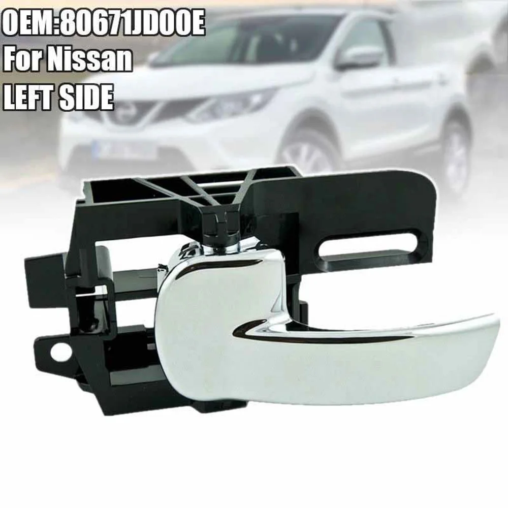 For Nissan Qashqai 07-13 Inner Interior LEFT Rear Or Front Door Handle 80671JD00E
For Nissan Qashqai 07-13 Inner Interior LEFT Rear Or Front Door Handle 80671JD00E