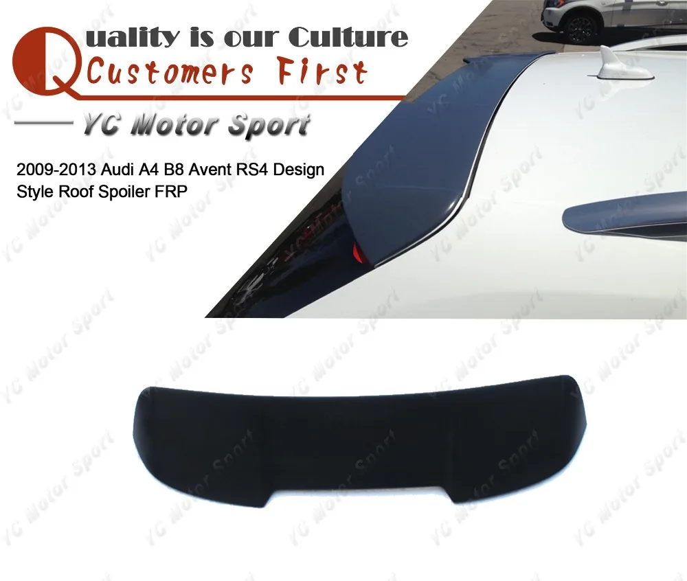 Car Accessories FRP Fiber Glass Roof Spoiler Fit For 2009-2013 A4 B8 Avent RS4 Design Style Roof Spoiler Wing
Car Accessories FRP Fiber Glass Roof Spoiler Fit For 2009-2013 A4 B8 Avent RS4 Design Style Roof Spoiler Wing