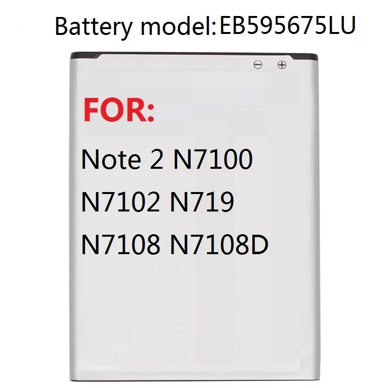 Battery EB595675LU For Samsung Galaxy Note 2 N7100 N7102 N719 N7108 N7108D NOTE2 3100mAh
Battery EB595675LU For Samsung Galaxy Note 2 N7100 N7102 N719 N7108 N7108D NOTE2 3100mAh
