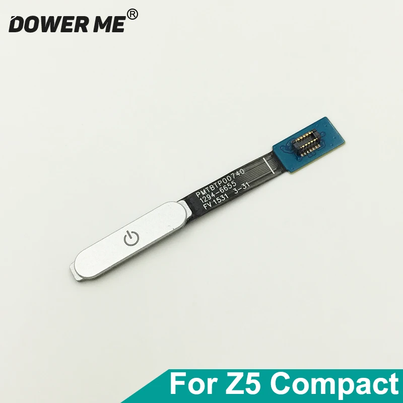 Dower Me Power On/Off Switch Fingerprint Button Touch ID Flex Cable Ribbon For Sony Z5 Compact Z5mini Z5C E5803 E5823
Dower Me Power On/Off Switch Fingerprint Button Touch ID Flex Cable Ribbon For Sony Z5 Compact Z5mini Z5C E5803 E5823