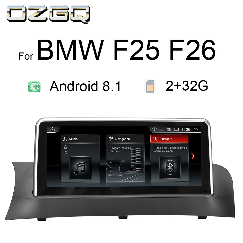 OZGQ 10.25 '' Android 8.1 Plug and Play Car Stereo Autoradio Player For 2011-2016 BMW X3 Series F25 F26 With WIFi GPS Navigation
OZGQ 10.25 '' Android 8.1 Plug and Play Car Stereo Autoradio Player For 2011-2016 BMW X3 Series F25 F26 With WIFi GPS Navigation