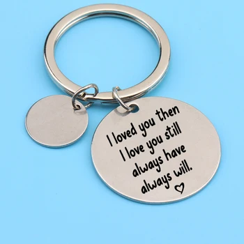 Keychain Engraved I Loved You Then I Love You Still Always Have Always Will Gift For Couple Lovers' Boyfriend Girlfriend
Keychain Engraved I Loved You Then I Love You Still Always Have Always Will Gift For Couple Lovers' Boyfriend Girlfriend
