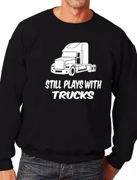 Still Plays With Trucks Funny Truckers Lorry Driver Sweatshirt More Size and Colors-E110
Still Plays With Trucks Funny Truckers Lorry Driver Sweatshirt More Size and Colors-E110