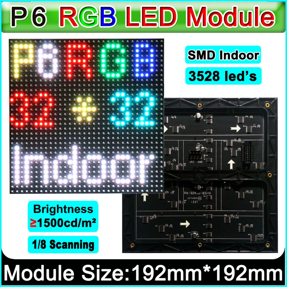 Indoor RGB P6 LED display video wall module, P6 SMD 3 in 1 full color LED display module,Constant driving 1/8 Scan,192mm*192mm
Indoor RGB P6 LED display video wall module, P6 SMD 3 in 1 full color LED display module,Constant driving 1/8 Scan,192mm*192mm
