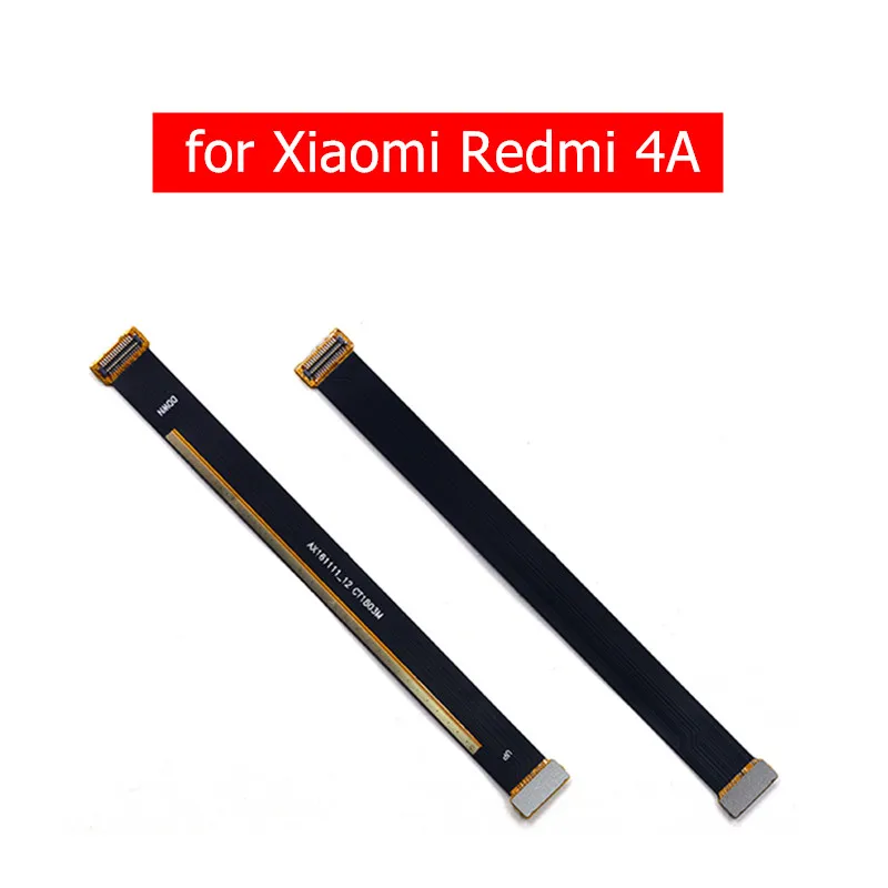 for Xiaomi Redmi 4A Main Board Flex Cable Mainboard Motherboard Connect LCD Ribbon Flex Cable Redmi 4A Repair Spare Parts
for Xiaomi Redmi 4A Main Board Flex Cable Mainboard Motherboard Connect LCD Ribbon Flex Cable Redmi 4A Repair Spare Parts