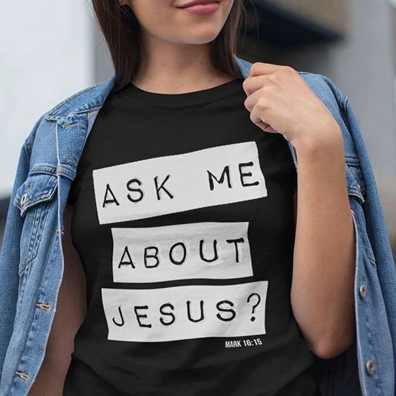 Ask me about Jesus T-Shirt unisex vintage aesthetic tumblr Christian women grunge camisetas graphic Fashion funny top tee tshirt 
Ask me about Jesus T-Shirt unisex vintage aesthetic tumblr Christian women grunge camisetas graphic Fashion funny top tee tshirt