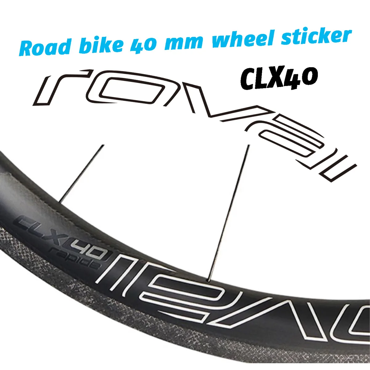 ROVAl CLX 40 Road bike two wheels stickers for 40mm wheelset bicycle decals free shipping
ROVAl CLX 40 Road bike two wheels stickers for 40mm wheelset bicycle decals free shipping