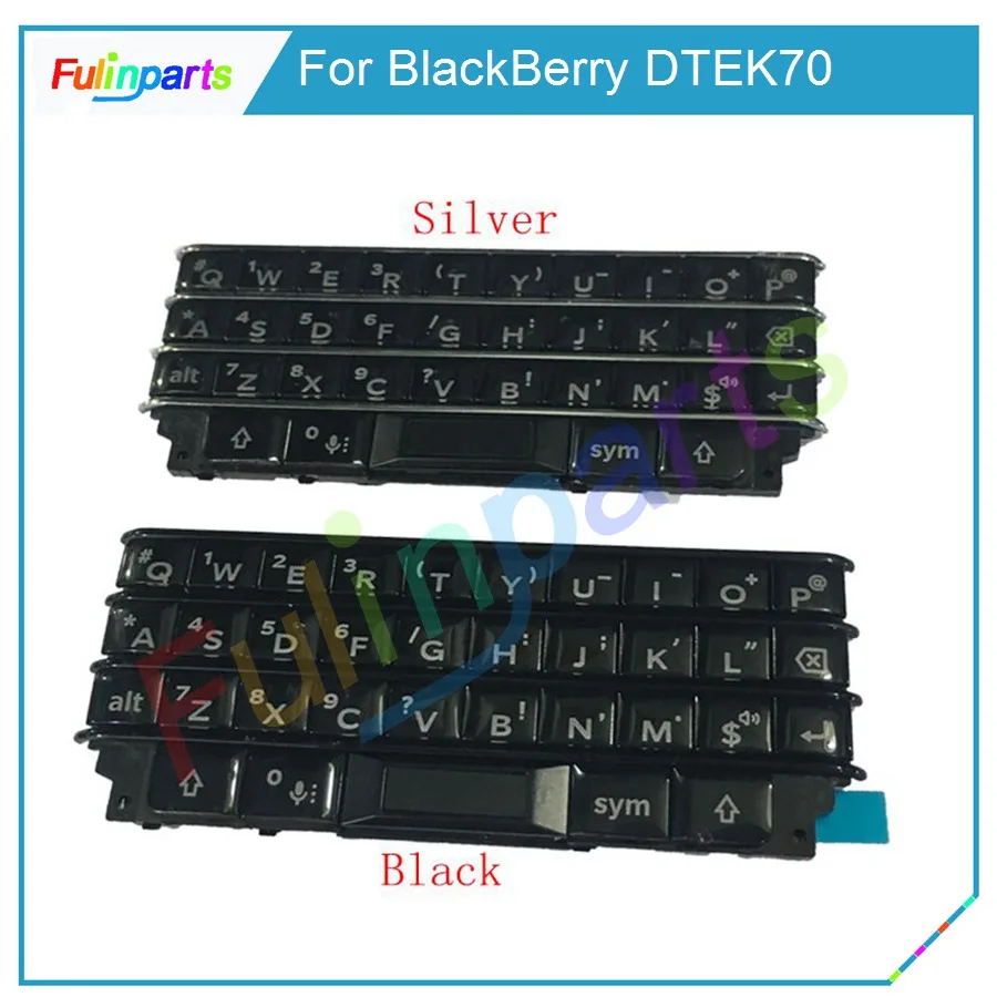 Keypad For BlackBerry KEYone DTEK70 / dtek70 Keyboard Button With Flex Cable Replacement Parts Black/Silver With Tools
Keypad For BlackBerry KEYone DTEK70 / dtek70 Keyboard Button With Flex Cable Replacement Parts Black/Silver With Tools