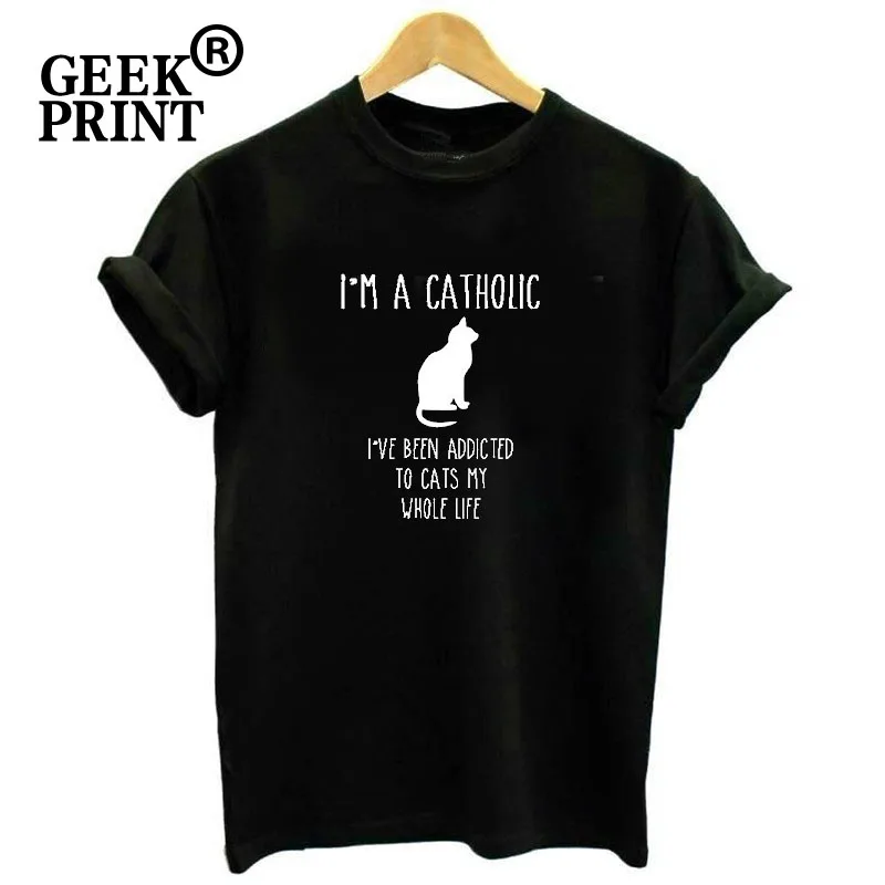 Женские топы I'M CATHOLIC i're ADDICTED TO CATS MY LIFE футболки с логотипом женские кошкой для