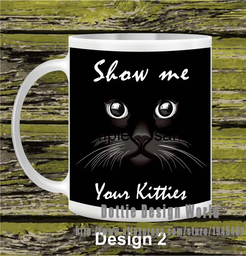 

Show me your kitties funny novelty travel mug Ceramic white coffee tea milk cup Personalized crazy cat lady gifts cat lover mug