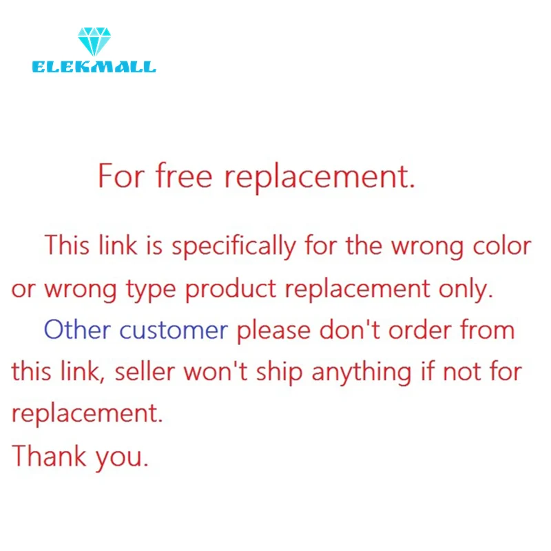 This is only for replacement when we send wrong color or wrong product, other customer dont buy it. thanks
This is only for replacement when we send wrong color or wrong product, other customer dont buy it. thanks