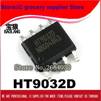 Free Shipping 50PCS HT9032D HT9032 SOP8 Original authentic and new in stock Free Shipping
Free Shipping 50PCS HT9032D HT9032 SOP8 Original authentic and new in stock Free Shipping