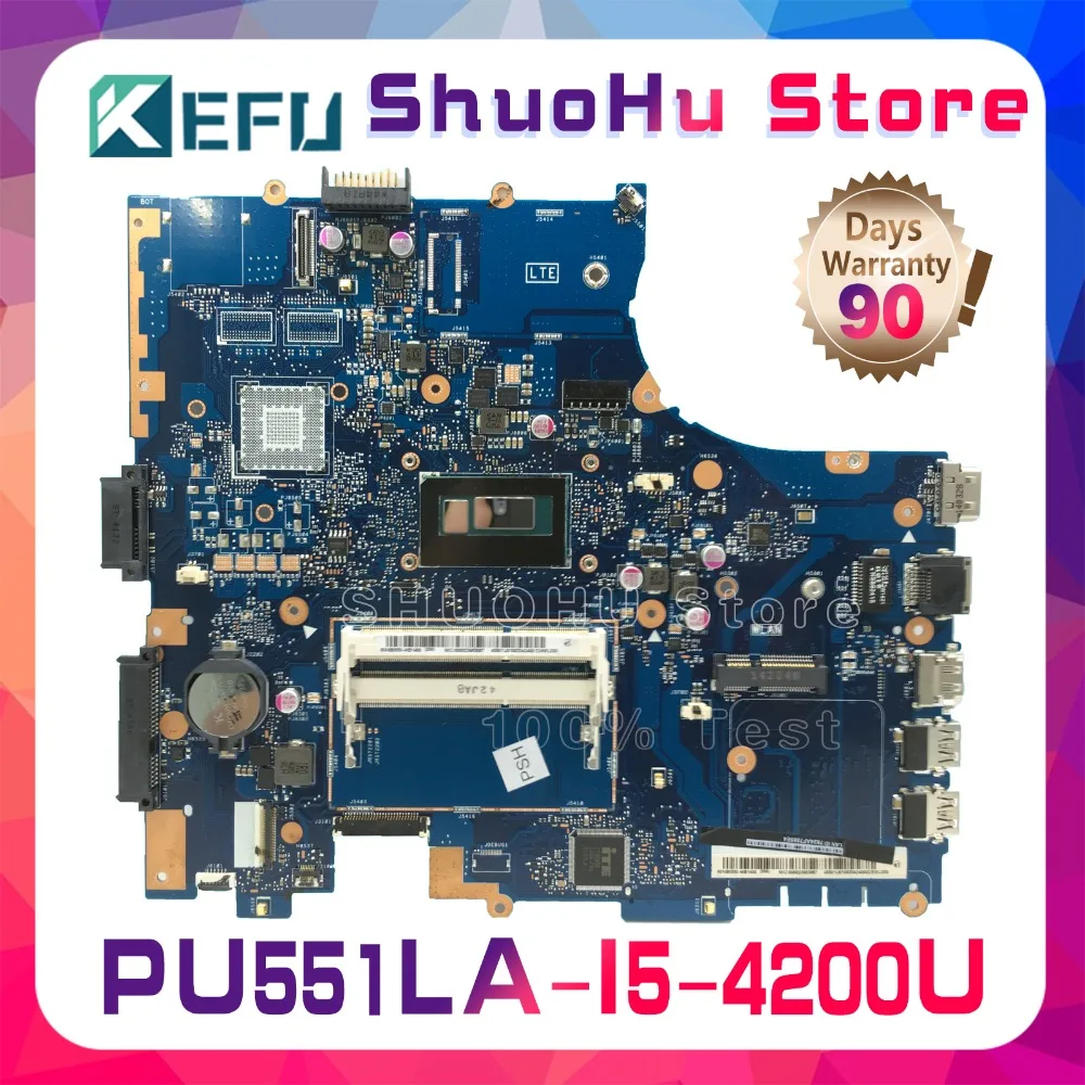 KEFU For ASUS PU551LA PU551L PRO551L I5 CPU laptop motherboard tested 100% work original mainboard
KEFU For ASUS PU551LA PU551L PRO551L I5 CPU laptop motherboard tested 100% work original mainboard
