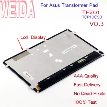 WEIDA HSD101PWW2 LCD Display Replacement Parts For Asus Transformer Pad TF201 TCP10C93 V0.3
WEIDA HSD101PWW2 LCD Display Replacement Parts For Asus Transformer Pad TF201 TCP10C93 V0.3