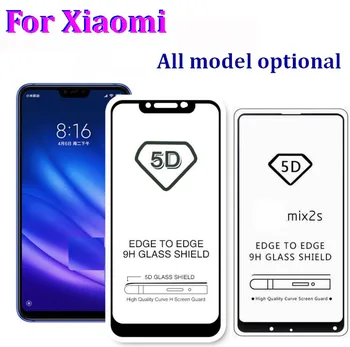 9H 3D 5D 9D Full glue Screen Tempered Glass Protector Film For Xiaomi Mi 8 lite pro SE MIx 3 Redmi 5 6 6A max 3 2 6X 2s 4X
9H 3D 5D 9D Full glue Screen Tempered Glass Protector Film For Xiaomi Mi 8 lite pro SE MIx 3 Redmi 5 6 6A max 3 2 6X 2s 4X