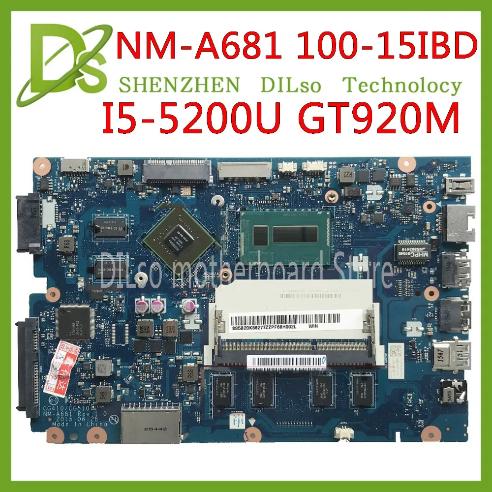 KEFU 100-15IBD материнская плата для lenovo CG410/CG510 NM-A681 DDR3L i5-5200U 2G RAM GT920 тест 100% оригинал |